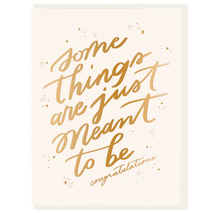 Meant To Be Foil Wedding Greeting Card