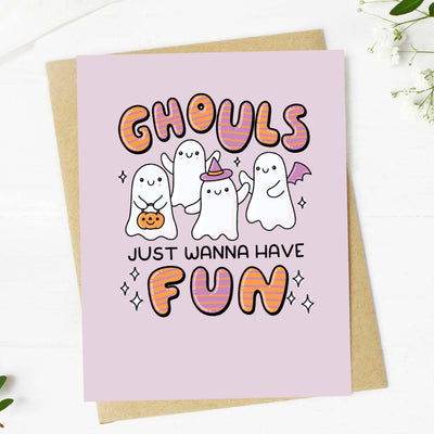 Ghouls Just Wanna Have Fun Halloween Card