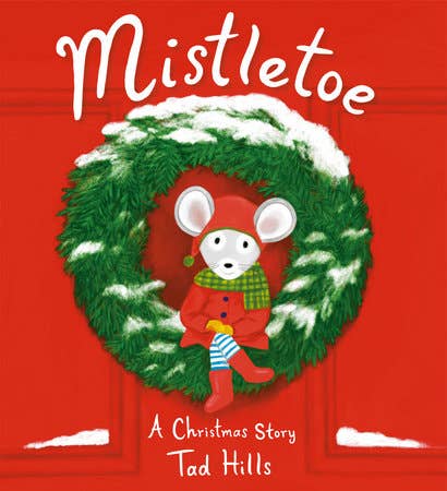 Mistletoe - Children's Holiday Book