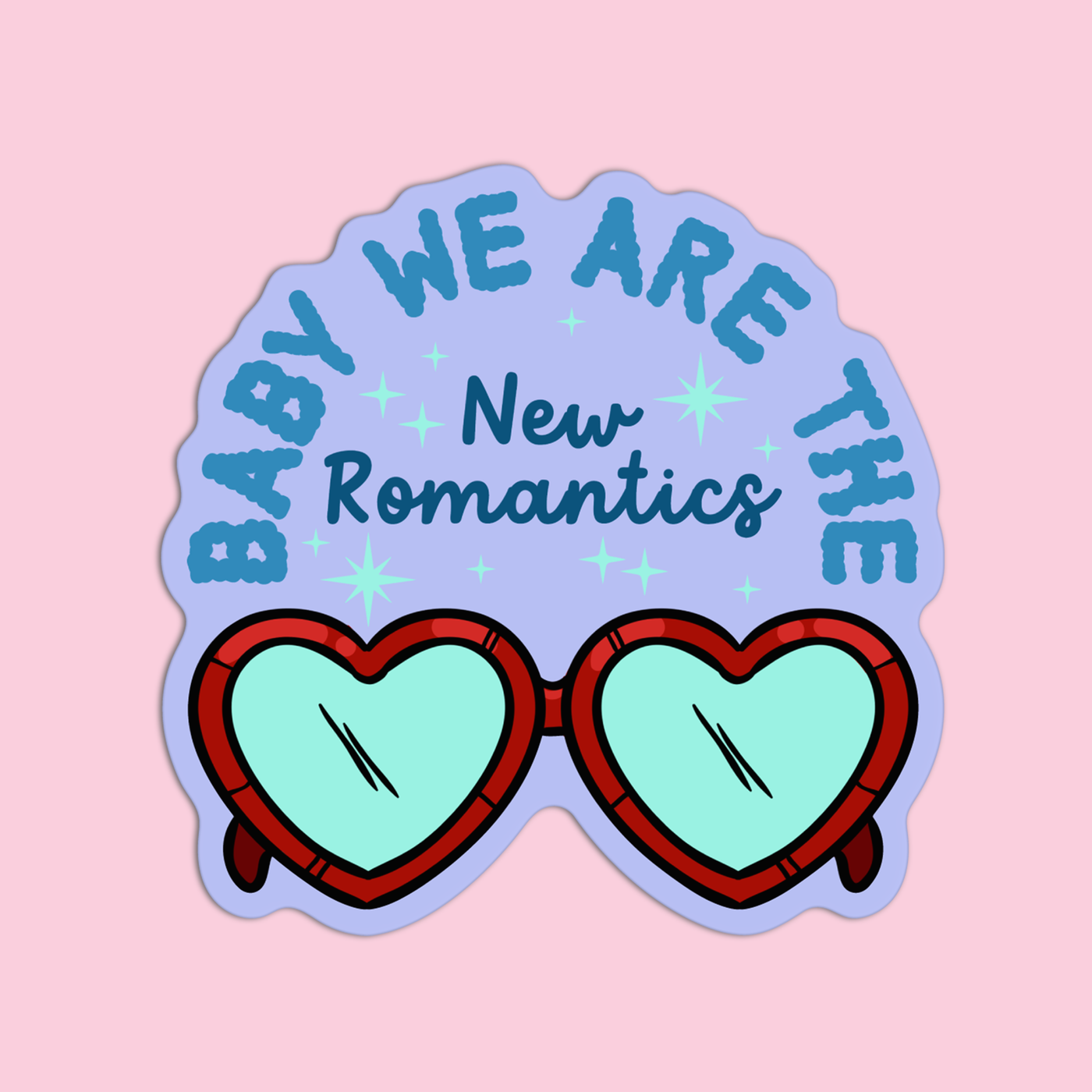 Taylor Swift Baby We Are The New Romance Textured Sticker