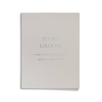 To My Groom Greeting Card