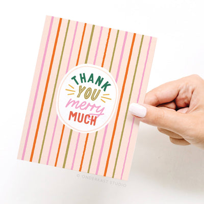 Thank You Merry Much Greeting Card