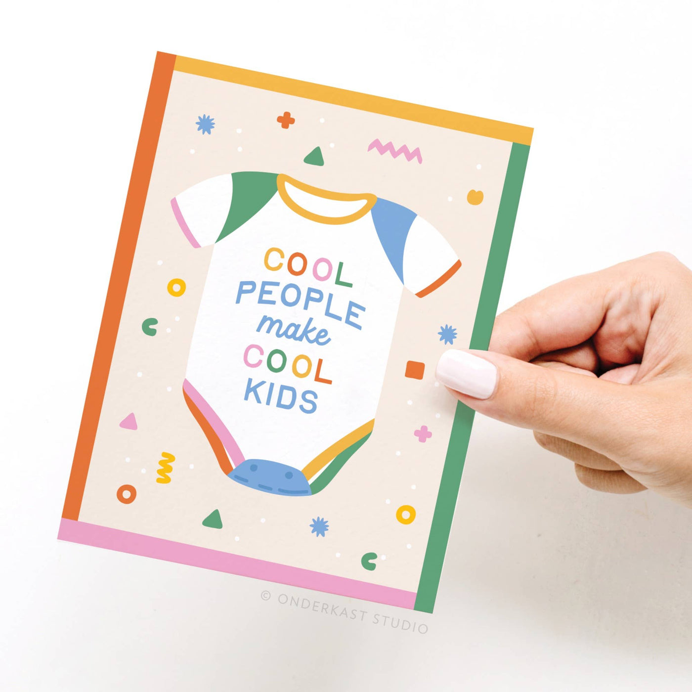 Cool People Make Cool Kids Greeting Card