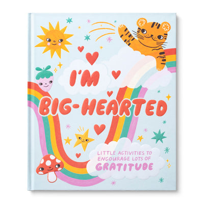 I'm Big Hearted Book, Little Activities to Encourage Lots of Gratitude