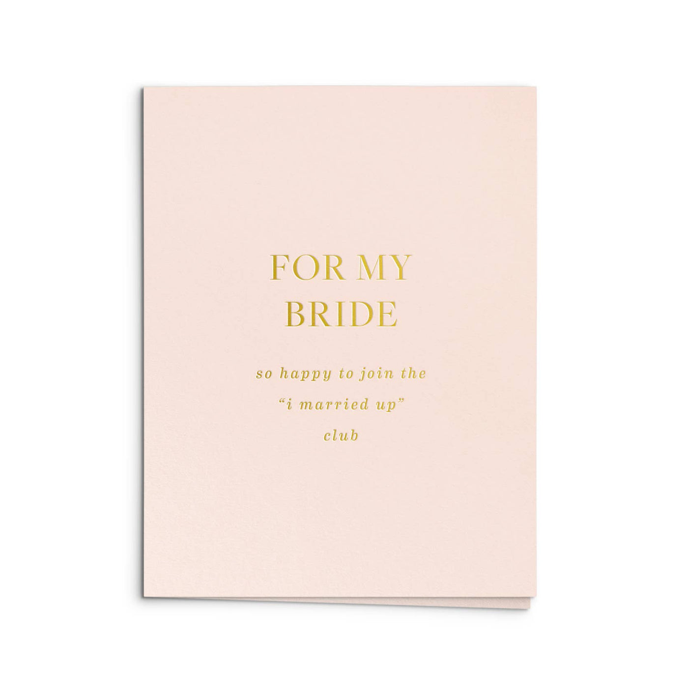 For My Bride Greeting Card