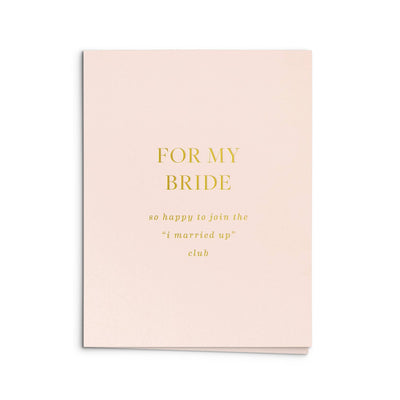 For My Bride Greeting Card