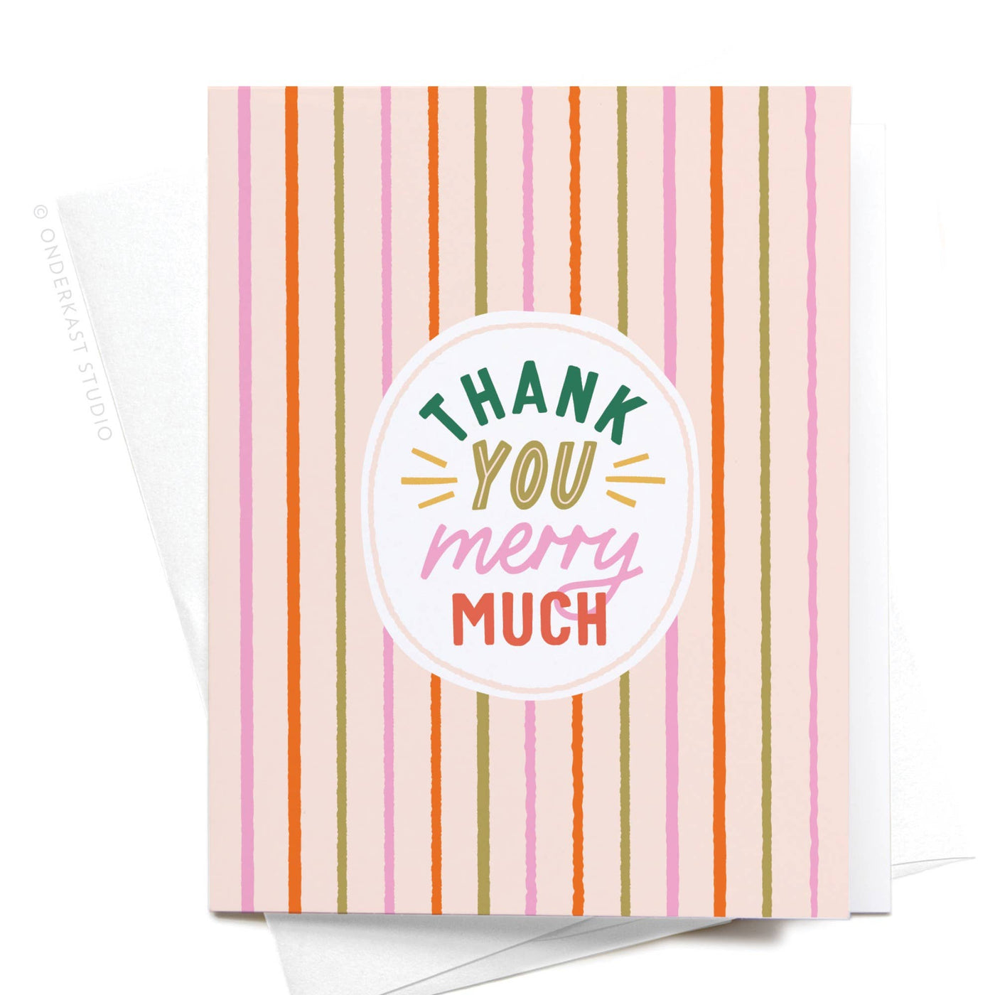 Thank You Merry Much Greeting Card