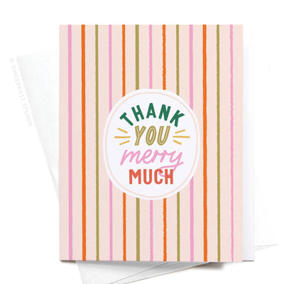 Thank You Merry Much Greeting Card