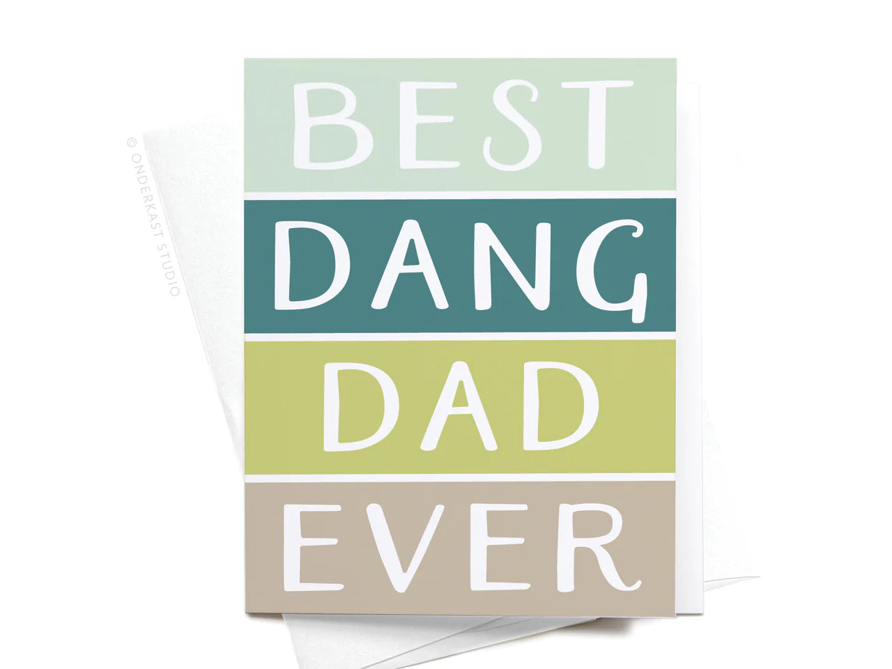 Best Dang Dad Ever Card