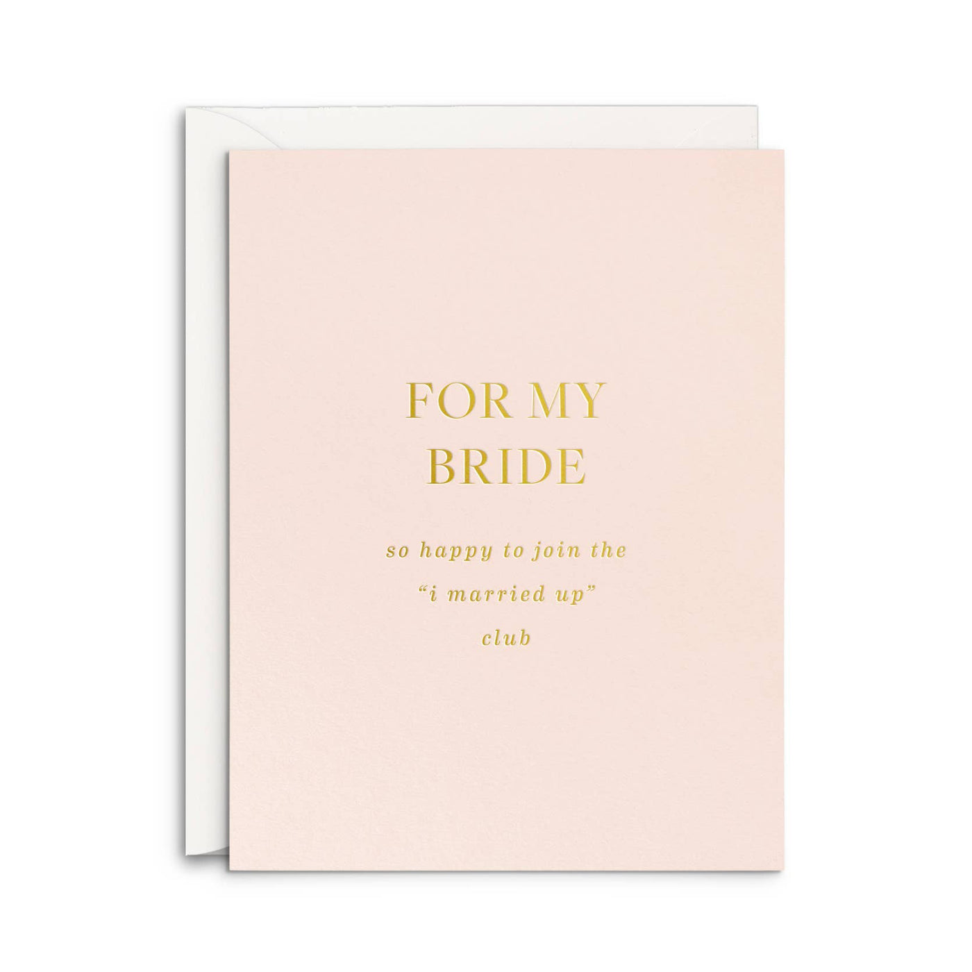 For My Bride Greeting Card