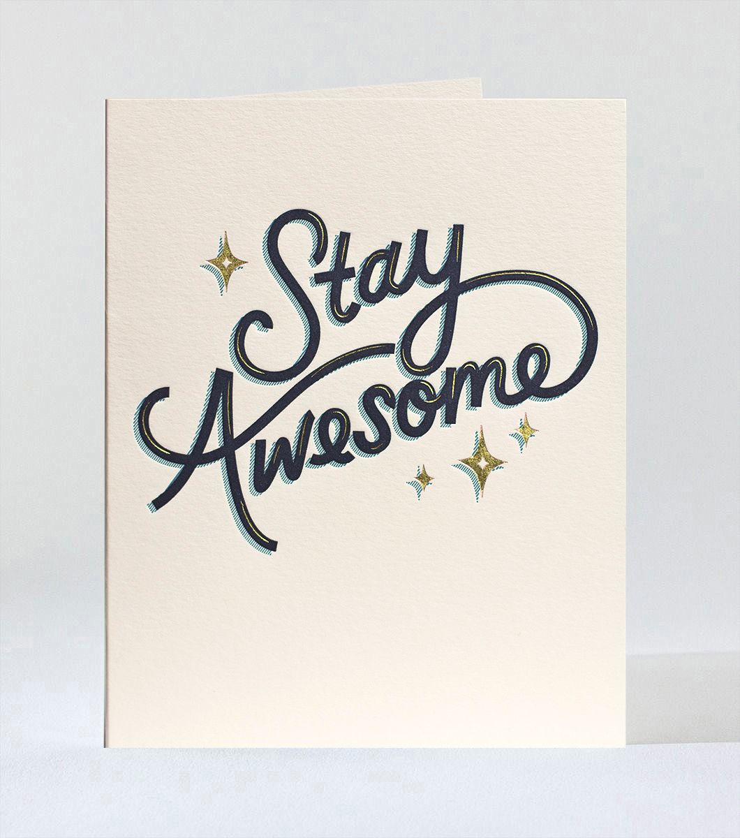 Stay Awesome Greeting Card