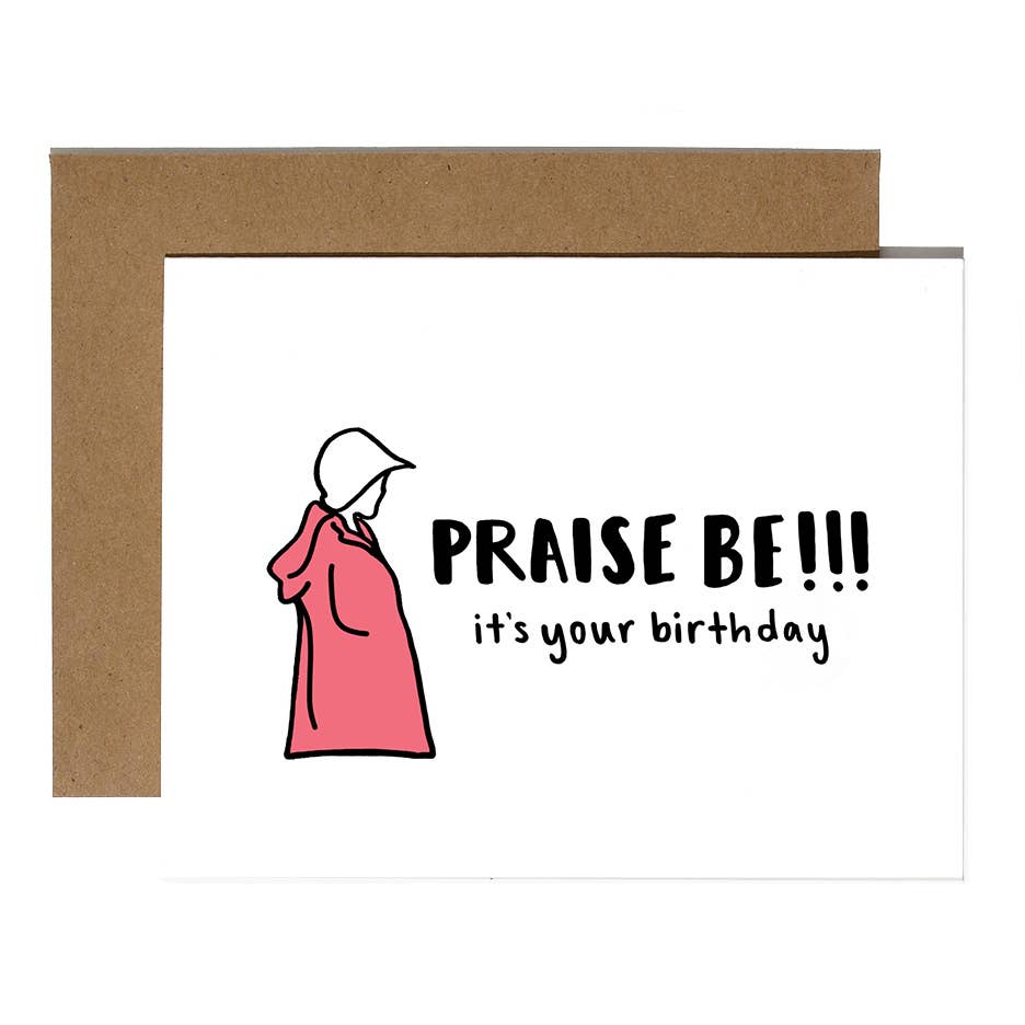 Praise Be It's Your Birthday Card