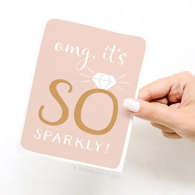 OMG It's SO Sparkly! Greeting Card