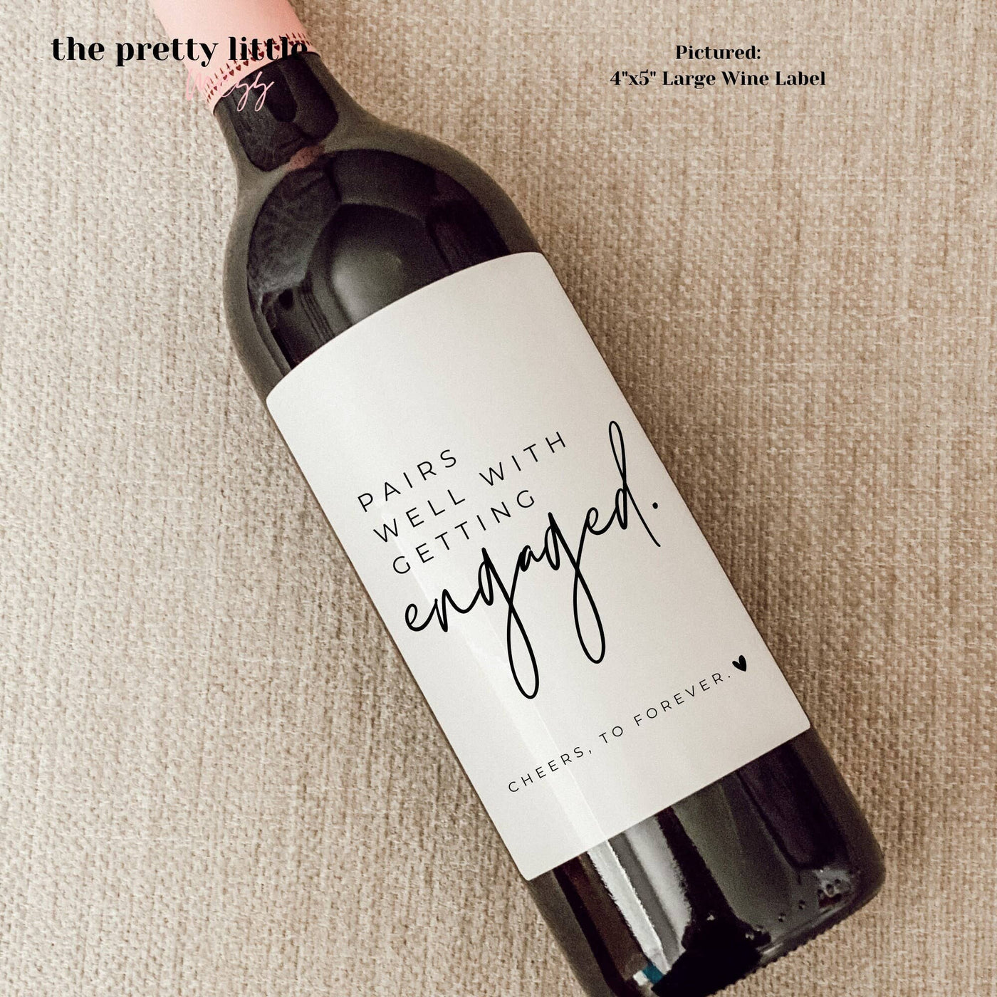 Engagement Wine Label, Pairs Well with Getting Engaged