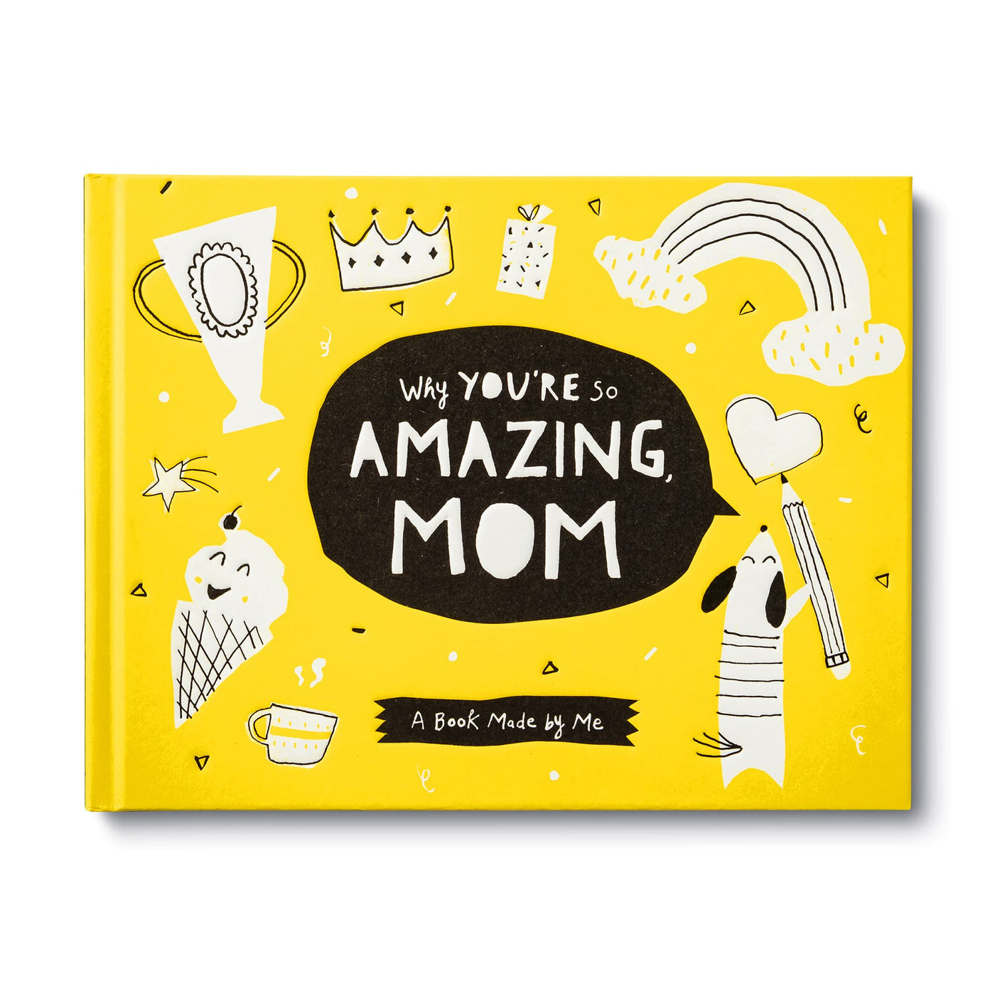 Why You're So Amazing Mom Fill-In the Blank Book
