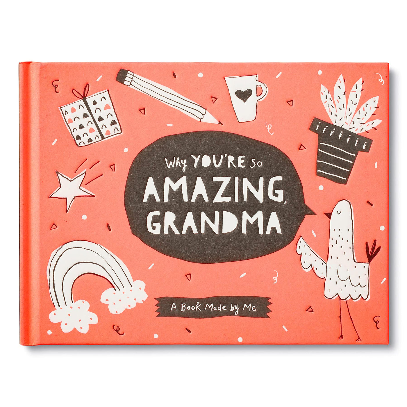 Why You're So Amazing Grandma Fill-In the Blank Book