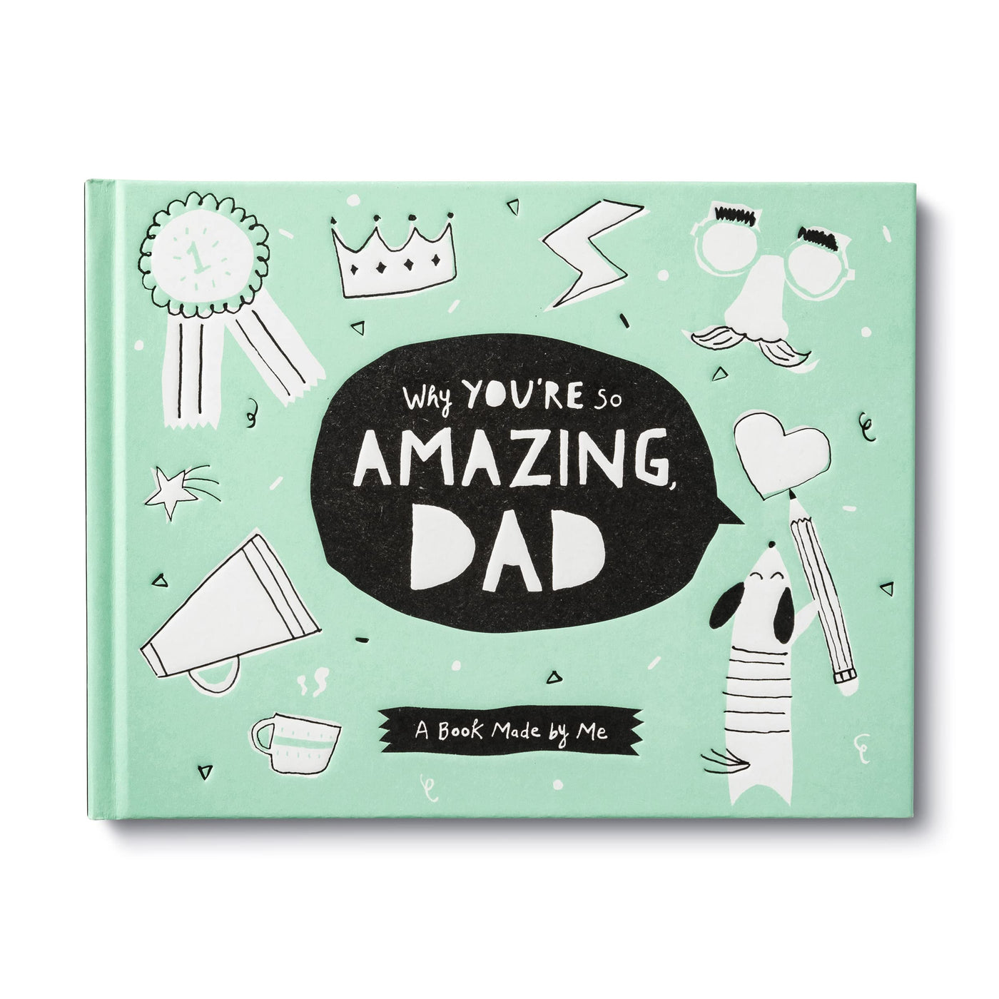 Why You're So Amazing Dad Fill-In the Blank Book