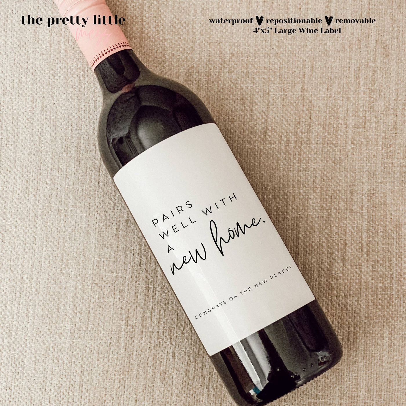 Housewarming Gift Wine Label, Pairs Well with a New Home