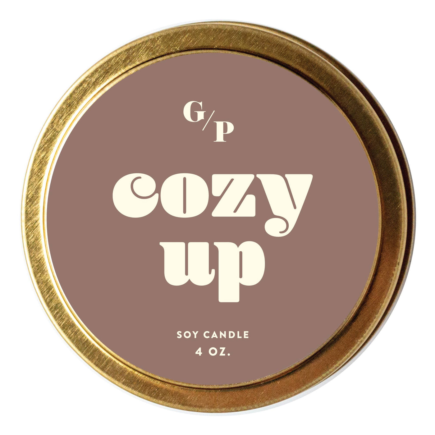 Cozy Up Just Because 4 oz. Candle Tin