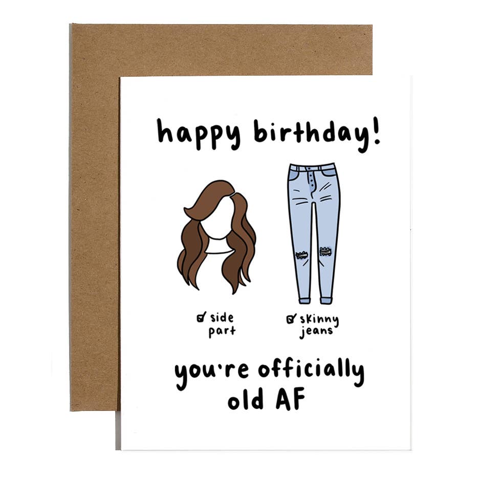 Side Parts & Skinny Jeans Birthday Card