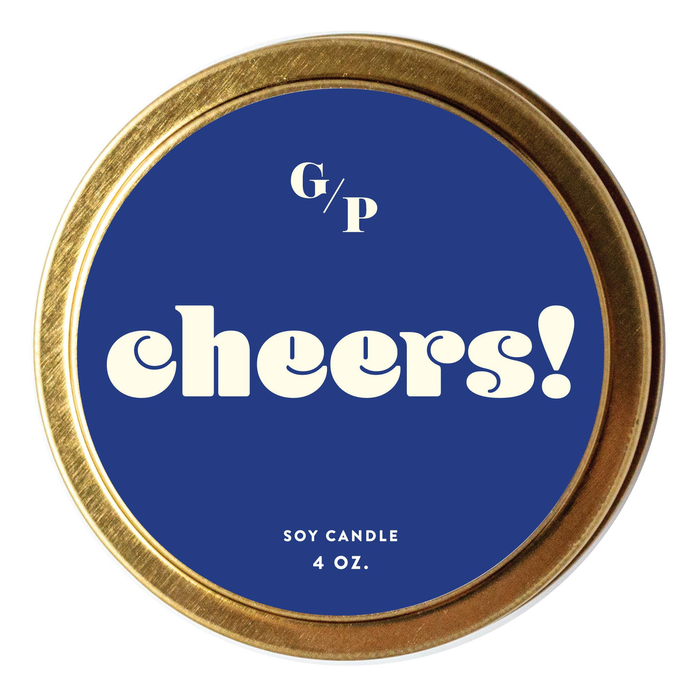 Cheers! Just Because 4 oz. Candle Tin
