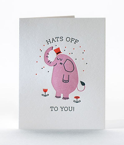 Hats Off Greeting Card